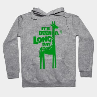 it has been a long day Hoodie